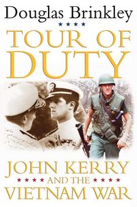 Produktbild: Tour of Duty: John Kerry and the Vietnam War