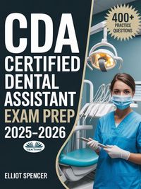 Produktbild: CDA Certified Dental Assistant Exam Prep 2025-2026