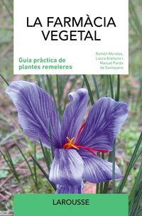 Produktbild: La farm&agrave;cia vegetal