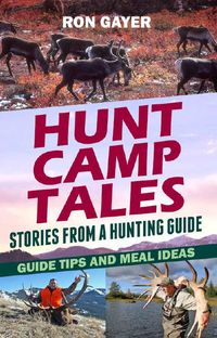 Produktbild: Hunt Camp Tales - stories from a hunting guide