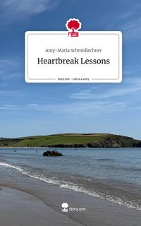 Produktbild: Heartbreak Lessons. Life is a Story - story.one
