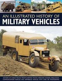 Produktbild: Ware, P: Illustrated History of Military Vehicles