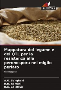 Produktbild: Mappatura del legame e del QTL per la resistenza alla peronospora nel miglio perlato