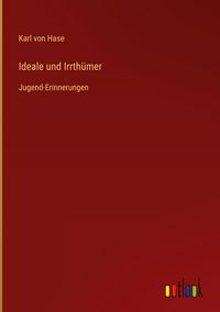 Produktbild: Ideale und Irrth&uuml;mer