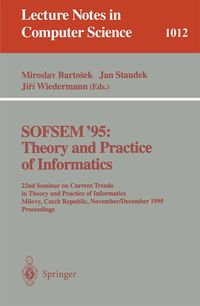 Produktbild: SOFSEM '95: Theory and Practice of Informatics