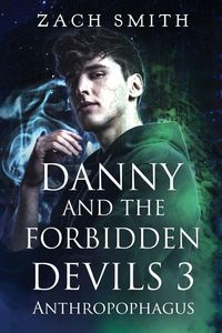 Produktbild: Danny And The Forbidden Devils 3