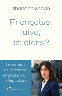 Produktbild: Fran&ccedil;aise, juive, et alors ?