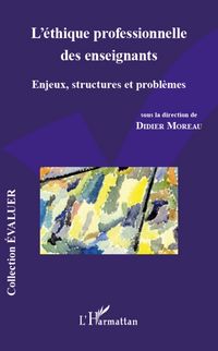 Produktbild: L'&eacute;thique professionnelle des enseignants