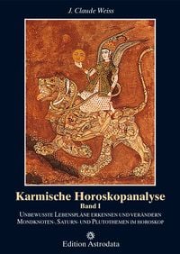 Produktbild: Karmische Horoskopanalyse / Karmische Horoskopanalyse - Band 1