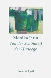 Produktbild: Von der Sch&ouml;nheit der Umwege