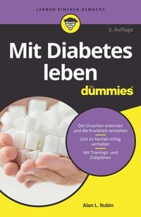 Bild vom Artikel Mit Diabetes leben für Dummies vom Autor Alan L. Rubin