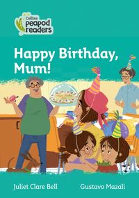 Produktbild: Bell, J: Level 3 - Happy Birthday, Mum!