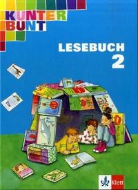 Produktbild: Kunterbunt Lesebuch (Allgemeine Ausgabe) - bisherige Ausgabe / Lesebuch 2