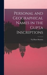 Produktbild: Personal and Geographical Names in the Gupta Inscriptions