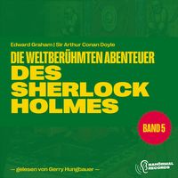 Produktbild: Die weltber&uuml;hmten Abenteuer des Sherlock Holmes (Band 5)