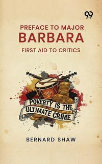 Produktbild: Preface To Major Barbara: First Aid To Critics