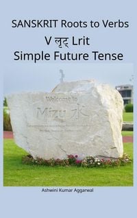 Produktbild: Sanskrit Roots to Verbs V Lrit Simple Future Tense
