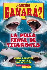 Produktbild: &iquest;Qui&eacute;n Ganar&aacute;? La Pelea Final de Tiburones (Who Would Win?: Ultimate Shark Rumble)