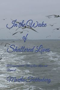 Produktbild: In the Wake of Shattered Lives