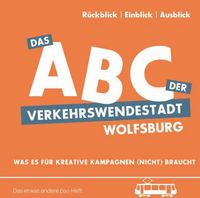Produktbild: Das ABC der Verkehrswendestadt Wolfsburg