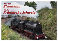 Bild vom Artikel Mit der Eisenbahn in die Fränkische Schweiz (Wandkalender 2024 DIN A3 quer), CALVENDO Monatskalender vom Autor Oldshutterhand oldshutterhand
