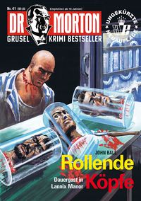 Produktbild: Dr. Morton 41:Rollende K&ouml;pfe