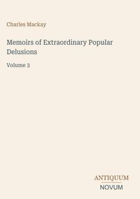 Produktbild: Memoirs of Extraordinary Popular Delusions