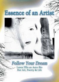 Produktbild: Essence of an Artist: Follow Your Dream...