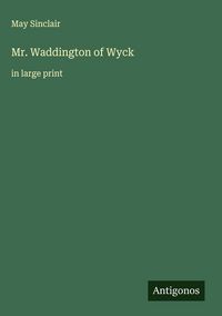 Produktbild: Mr. Waddington of Wyck