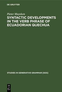 Produktbild: Syntactic Developments in the Verb Phrase of Ecuadorian Quechua