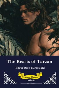 Produktbild: The Beasts of Tarzan | Timeless Classics