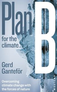 Produktbild: Plan B for the climate