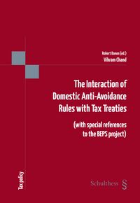 Produktbild: The Interaction of Domestic Anti-Avoidance Rules with Tax Treaties