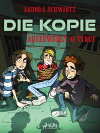 Produktbild: Die Kopie - Auserw&auml;hlt & Virus