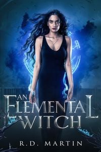 Produktbild: An Elemental Witch (Bella Flores Urban Fantasy, #1)