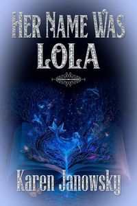 Produktbild: Her Name Was Lola