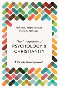 Produktbild: The Integration of Psychology and Christianity
