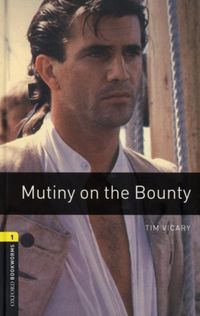 Produktbild: Oxford Bookworms Library: Level 1:: Mutiny on the Bounty