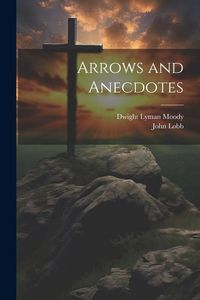 Produktbild: Arrows and Anecdotes