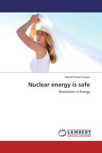 Produktbild: Gupta, N: Nuclear energy is safe