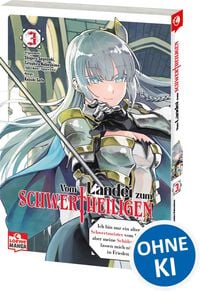 Produktbild: Vom Landei zum Schwertheiligen - Ich bin nur ein alter Schwertmeister vom Land, aber meine Sch&uuml;lerinnen lassen mich nicht in Frieden! 03