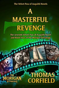 Produktbild: A Masterful Revenge (The Velvet Paw of Asquith Novels, #7)