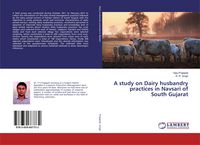 Produktbild: A study on Dairy husbandry practices in Navsari of South Gujarat