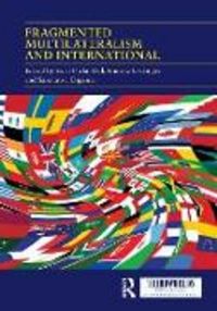 Produktbild: Fragmented Multilateralism and International Institutions