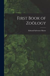 Produktbild: First Book of Zo&ouml;logy