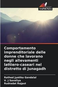 Produktbild: Comportamento imprenditoriale delle donne che lavorano negli allevamenti lattiero-caseari nel distretto di Junagadh