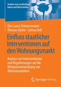 Produktbild: Einfluss staatlicher Interventionen auf den Wohnungsmarkt