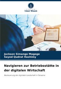Produktbild: Navigieren zur Betriebsst&auml;tte in der digitalen Wirtschaft