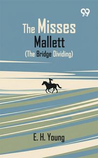 Produktbild: Misses Mallett The Bridge Dividing