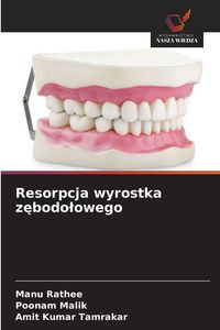 Produktbild: Resorpcja wyrostka z&iquest;bodo&iquest;owego